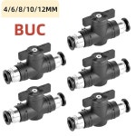 10/50/200PCS BUC 4MM 6MM 8MM 10MM 공압 푸시 인 퀵  커넥터 핸드 밸브   볼 전류 제한 : 신우유통447
