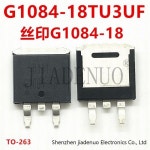 G1084-18TU3UF G1084-18 TO-263 칩셋 100%  5-10 개 : 육십일플렉스