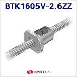 BTK1605V-2.6ZZ 삼익THK 전조볼나사 국산 볼나사 브러쉬씰O : 글로보테크 주식회사
