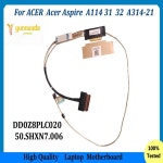 에이서 아스파이어 A114 31 32 A314-21 30PIN HD LVDS 50.SHXN7.006 Z8P 케이블 DD0Z8PLC020 테스트 양호 : 글로벌 직구 연구소