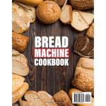 브레드 머신 요리책 가족이 사랑할 빵을 위한 세트 포겟 레시피 항상 완벽한 황금빛 : 코코 플러스