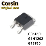 IGD01N120H2 G06T60 TO252 FET IGD15N60T IGD06N60T 1PCS G15T60 MOS G1H1202 G06T60 : 머시마켓16호점