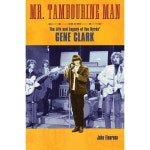 미스터 탬버린 맨 버드의 진 클라크의 삶과 유산 : 글로벌 링크 트레이딩