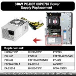 LXun 업그레이드 PCJ007 310W 전원 공급 장치 TFX M310 410 415 510 610 710 씽크센터 M920s 10Pin HK360-71PP PCH015 PCK0 : 손맛공구
