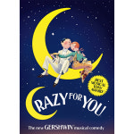 DBW-208 크레이지 포 유 CRAZY FOR YOU 브로드웨이 뮤지컬 연극 포스터 A4 : 조이포스터