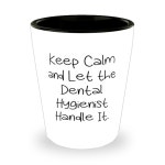 개그 치과 위생사 선물, 침착함을 유지하고 위생사가 처리할 수 있도록, 상사가 준 멋진 생일 샷잔 : Atelier Luna