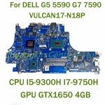 DELL G5 5590 노트북 마더보드 VULCAN17-N18P CPU GTX1650 4GB  완전 작동 테스트됨 : 나래팩토리