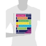 청소년의 행복, 회복탄력성 및 동기 부여 구축 웰빙을 위한 긍정적 심리학 커리큘럼 : 엠디제이엔