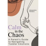 혼돈 속의 평온 의 감정을 헤쳐나가는 부모의 가이드 : dodo하우스