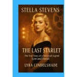 스텔라 스티븐스 라스트 스타렛 잃어버린 할리우드 전설의 실화 : YS글로벌85