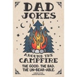 캠프파이어 주변에서 농담하는 아빠. 더 굿. 배드. 참을 수 없는 캠핑 에디션 : 미호글로벌