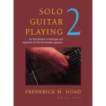 솔로 기타 연주 - 2권 | 연습과 레퍼토리가 포함된 클래식 방법 책 중급 기타리스트를 위한 악보 및 테크닉 연구 음악 판매 미국 교육용 송북 : 짜이샵