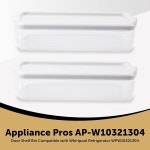 가전제품 WPW0321304 냉장고 선반 교체 월풀 WRS325 M04 M02 26C3EXF01 M01 ED5FVGXWS07 AP6019471 2179574 2179575 2 : 라모드라이