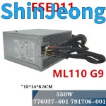 품질보장 납품전문 새로운 오리지널 PSU ML110G9 550W 전원 공급 장치 FSE011 791706-001 776937-601 S14-350P1A : 신정종합상사S28