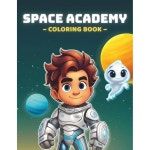 스페이스 아카데미 u2013 컬러링북 귀여운 외계인, 탐험가, 우주 세계와 함께하는 50가지 미래형 모험 6세용 대형 일러스트 u201310 u2022... 