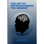 The Art of Reprogramming Mindset the : 쓰리봉지마켓