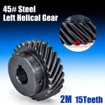 1PCS 왼쪽 헬리컬 기어 2M 15치 인터레이스드 기어 45 45도 헬리컬 12/14/ : 간트아셀17