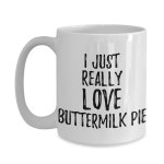 버터밀크 파이 머그 재미있는 음식 애호가 선물 자 저는 커피 티컵 라지 15온스를 정말 좋아합니다 15 oz : 블리츠허브005
