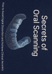 Secrets of oral scanning : 원데이덴탈파트너 치과기공소