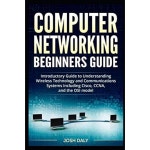 컴퓨터 네트워킹 초보자 가이드 CISCO CCNA OSI 모델을 포함한 무선 기술 통신 : 이루미오