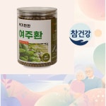 여주환 350g 95프로 참건강 여주분말환 : 참건강0917