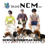 CD 밴드 엔씨엠 Band NCM 2집 - New New Christian Music