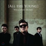 All The Young 올 더 영 - Welcome Home