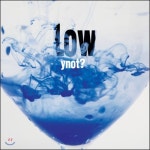 와이낫 Ynot - Low