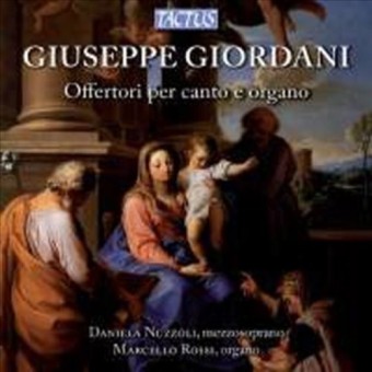 조르다니 메조소프라노와 오르간을 위한 작품집 Giordani Works for Mezzo-soprano Organ - Offertori per Canto e Organo
