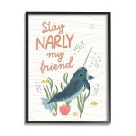 Stupell Industries Stay Narly My Friend Narwhal 프레임 벽 아트 Nina 디자인