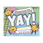 Interjections Say Yay Word Adventures Parts of Speech Paperback 해외판