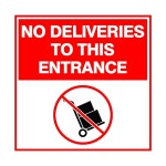 SQUARE 스퀘어 Plus No Deliveries To This 입구 벽 또는 문 표지판 건강 안전 창고 비즈니스 간판 -