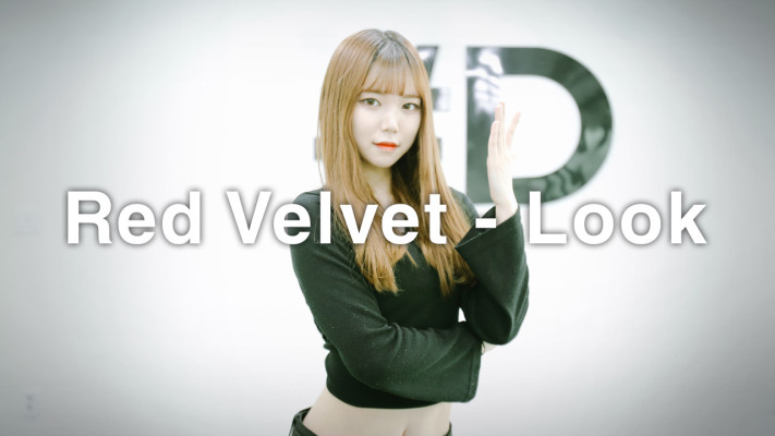 (댄스학원- 드림댄스) [ kpop ] Red Velvet (레드벨벳) - Look (봐) Dance Cover (#DPOP Mirror Mode) | 동영상