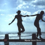 [CD] Myrra - Sweet Bossa : 예스24