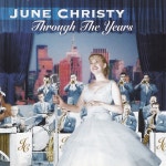 CD :  June Christy - Through The Years  수입 : CD4LoVE