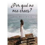 ¿Por qué no me crees Spanish Edition [paperback] [호환] : 로얄셀럽09