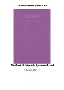 현대판 라비린스 미로 미궁 迷宮 (The Book of Labyrinth, by Helen R. Hull)