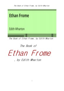와튼의 에단프롬 (The Book of Ethan Frome, by Edith Wharton)