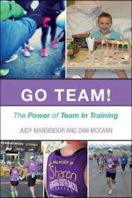 Go Team!: The Power of Team In Training (The Power of Team in Training)