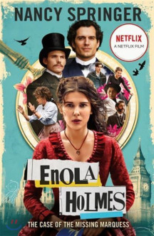 Enola Holmes: The Case of the Missing Marquess : Now a Netflix film, starring Millie Bobby Brown (넷플릭스 영화 ’에놀라 홈즈’ 원작/번역서 ’사라진 후작’ 원서)