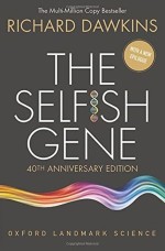 The Selfish Gene : 40th Anniversary edition (40th Anniversary edition)