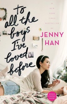To All the Boys I’ve Loved Before : 넷플릭스 영화 ’내가 사랑했던 모든 남자들에게’ 원작소설 (넷플릭스 영화 ’내가 사랑했던 모든 남자들에게’ 원작소설)