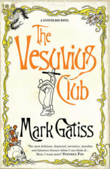 The Vesuvius Club (A Lucifer Box Novel)