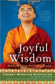 Joyful Wisdom: Embracing Change and Finding Freedom (Embracing Change and Finding Freedom)