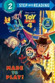 Step into Reading 2 : Disney&Pixar Toy Story 4 : Made to Play! 토이스토리4