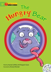 The Hungry Bear (Alpha Readers)
