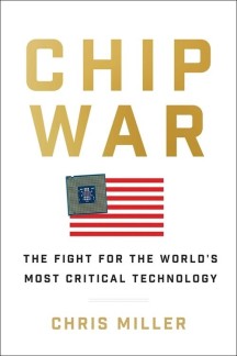 Chip War: The Fight for the World’s Most Critical Technology (『칩 워, 누가 반도체 전쟁의 최후 승자가 될 것인가』원서)