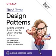 Head First Design Patterns: Building Extensible and Maintainable Object-Oriented Software  O’Reilly Media  9781492078005  Freeman Eric Robson Elisabeth