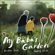 My Baba’s Garden : 시드니 스미스 ’할머니의 뜰에서’ 원서 (미국판) (시드니 스미스 신간   원서)