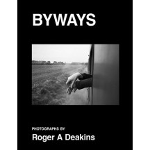 Roger A. Deakins: Byways 로저 디킨스 사진집 아트북